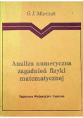 Analiza numeryczna zagadnień fizyki matematycznej