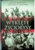Wyklęte życiorysy