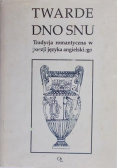 Twarde dno snu