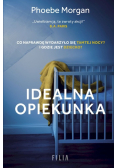 Idealna opiekunka
