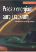 Praca z energiami aurą i czakrami