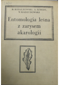 Entomologia leśna z zarysem akarologii
