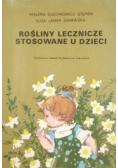 Rośliny lecznicze stosowane u dzieci