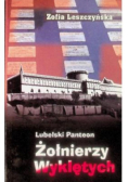 Lubelski panteon Żołnierzy Wyklętych