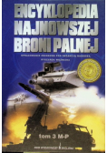 Encyklopedia najnowszej broni palnej Tom 3
