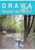 Drawą przez Drawieński Park Narodowy