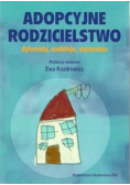Adopcyjne rodzicielstwo dylematy nadzieje wyzwania