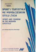 Sport i turystyka we współczesnym stylu życia