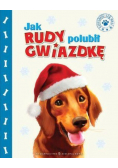 Jak Rudy polubił gwiazdkę