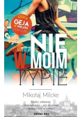 Gej w wielkim mieście Tom 3 Nie w moim typie