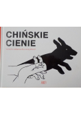 Chińskie Cienie  wesoła zabawa dla wszystkich