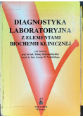 Diagnostyka laboratoryjna z elementami biochemii klinicznej
