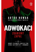 Adwokaci. Zraniony zapał