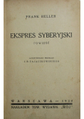 Ekspres Syberyjski ,1930r.