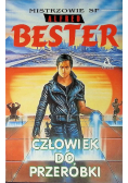 Człowiek do przeróbki