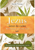 Jezus mówi do ciebie Rozważania na każdy dzień