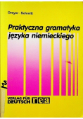 Praktyczna gramatyka języka niemieckiego