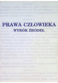 Prawa Człowieka wybór źródeł