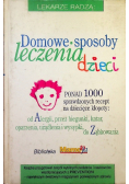 Domowe sposoby leczenia dzieci