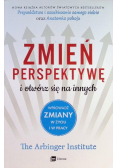 Zmień perspektywę i otwórz się na innych
