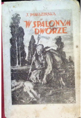 W spalonym dworze 1929 r.