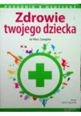 Zdrowie twojego dziecka