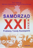 Samorząd XXI wieku. Problemy, trendy, rozwiązania