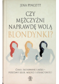 Czy mężczyźni naprawdę wolą blondynki