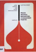 Proza Michała Bułakowa z zagadnień poetyki