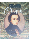 Chopin An Illustrated Biography