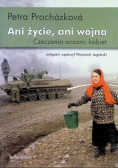 Ani życie, ani wojna