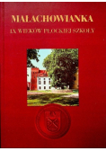 Małachowianka IX wieków płockiej szkoły