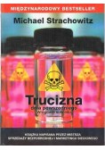 Trucizna dnia powszedniego Wrogowie sukcesu
