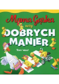 Mama Gąska uczy dobrych manier