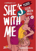 She's With Me. Razem wbrew światu #1