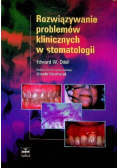 Rozwiązywanie problemów klinicznych w stomatologii