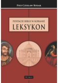 Postacie Biblii w Koranie. Leksykon.
