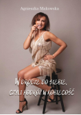 W drodze do siebie, czyli podróż w kobiecość