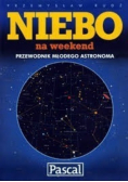 Niebo na weekend Przewodnik młodego astronoma