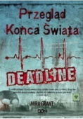 Przegląd końca świata część II Deadline