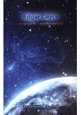 Edgar Cayce o snach i prekognicji