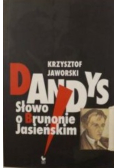 Dandys Słowo o Brunonie Jasieńskim