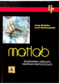 Matlab Środowisko obliczeń naukowo - technicznych