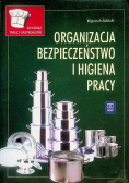 Organizacja Bezpieczeństwo i higiena pracy