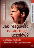 Jak reagować na agresję uczniów?