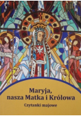 Maryja nasza Matka i Królowa Czytanki majowe