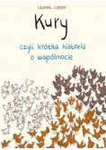 Kury czyli krótka historia o wspólnocie