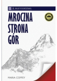 Mroczna strona gór