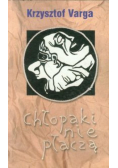 Chłopaki nie płaczą