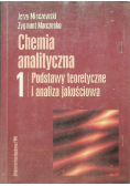 Chemia analityczna Tom 1